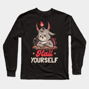 Hail Yourself - Cute Evil Creepy Baphomet Gift Long Sleeve T-Shirt